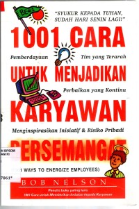 Image of 1001 Cara untuk menjadikan karyawan bersemangat