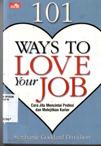 Image of 101 Ways to Love Your Job