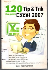 Image of 120 TIP & TRIK MENGUASAI MICROSOFT EXCEL 2007