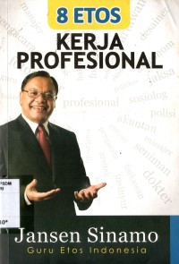 Image of 8 Etos Kerja Profesional