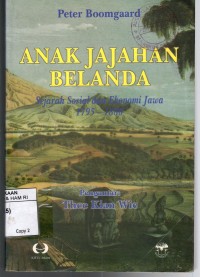 Image of ANAK JAJAHAN BELANDA : Sejarah Sosial dan Ekonomi Jawa 1795-1880