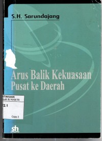 Image of ARUS BALIK KEKUASAAN PUSAT KE DAERAH