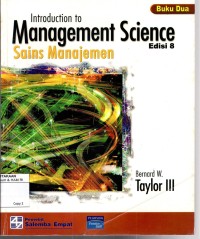 Image of BUKU DUA : INTRODUCTION TO MANAGEMENT SCIENCE SAINS MANAJEMEN