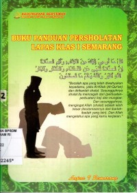 Image of Buku panduan persholatan lapas klas i Semarang