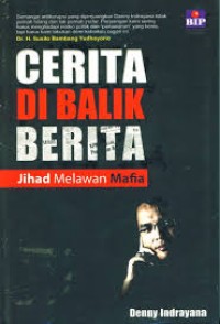 Image of Cerita di balik : jihad melawan mafia