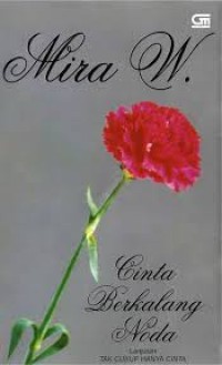 Image of CINTA BERKALANG NODA : Lanjutan Tak Cukup Hanya Cinta