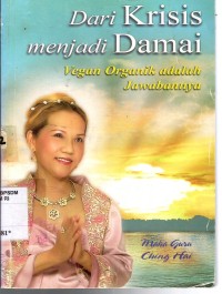 Image of Dari krisis menjadi damai: vegan organik adalah jawabannya
