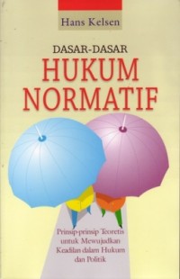 Image of DASAR-DASAR HUKUM NORMATIF