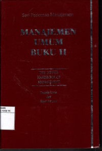Image of Seri Pedoman Manajemen : MANAJEMEN UMUM BUKU Il