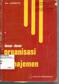 Image of DASAR-DASAR ORGANISASI DAN MANAJEMEN