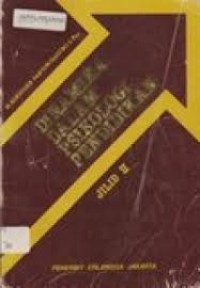 Image of DINAMIKA DALAM PSIKOLOGI PENDIDIKAN ( JILID II )