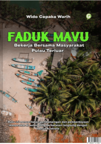 Image of FADUK MAVU : Bekerja Bersama Masyarakat Pulau Terluar