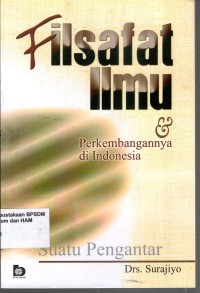 Image of FILSAFAT ILMU & PERKEMBANGANNYA DI INDONESIA