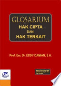 Image of Glosarium Hak Cipta dan Hak Terkait