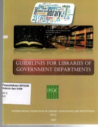 Image of GUIDELINES FOR LIBRARIES OF GOVERMENT DEPARTMENTS