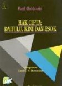 Image of Hak Cipta : Dahulu, Kini Dan Esok