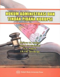 Image of Hukum Administrasi dan Tindak Pidana Korupsi