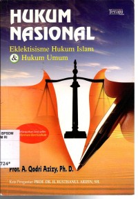 Image of Hukum nasional : eklektisisme hukum islam & hukum umum