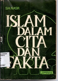 Image of ISLAM DALAM CITA DAN FAKTA
