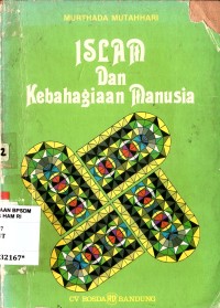 Image of Islam dan Kebahagiaan Manusia