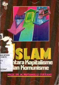 Image of Islam : diantara kapitalisme dan kominisme