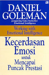 Image of Kecerdasan emosi untuk mencapai puncak prestasi