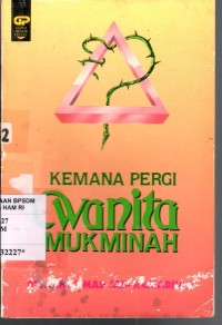 Image of Kemana pergi wanita mukminah