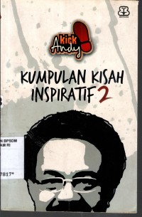 Image of Kick andy : kumpulan kisah inspiratif 2