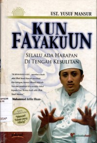 Image of Kun fayakuun: selalu ada harapan di tengah kesulitan