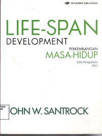 Image of Life-Span development: Perkembangan Masa-Hidup (Jilid 1)