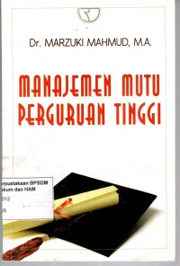 Image of MANAJEMEN MUTU PERGURUAN TINGGI