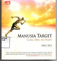 Image of Manusia target: Cerdas, Sabar, dan Disiplin