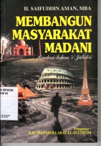 Image of Membangun masyarakat madani : pondasi islam & jatidiri