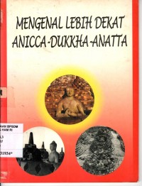 Image of Mengenal lebih dekat Anicca-Dukkha-Anatta