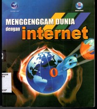 Image of MENGGENGGAM DUNIA DENGAN INTERNET