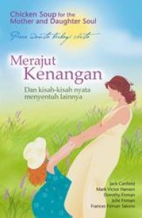 Image of MERAJUT KENANGAN : Dan Kisah-Kisah Nyata Menyentuh Lainya