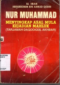 Image of Nur Muhammad : menyingkap asal mula kejadian mahluk