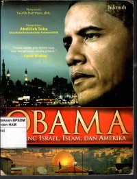 Image of OBAMA TENTANG ISRAEL, ISLAM, DAN AMERIKA