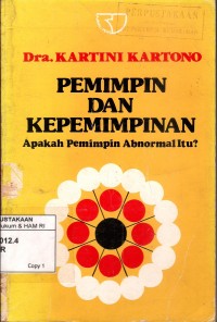 Image of Pemimpin dan kepemimpinan : apakah pemimpin abnormal itu?