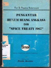 Image of Pengantar Hukum Ruang Angkasa dan Space Treaty 1967