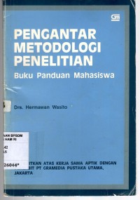 Image of PENGANTAR METODOLOGI PENELITIAN; Buku Panduan Mahasiswa
