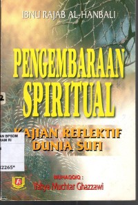 Image of Pengembaraan spiritual : kajian reflektif dunia sufi