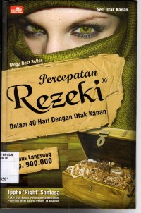 Image of PERCEPATAN REZEKI: Dalam 40 hari dengan Otak Kanan