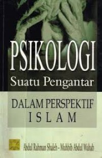 Image of PSIKOLOGI : Suatu Pengantar Dalam Perspektif Islam