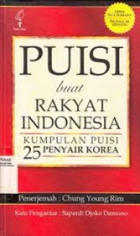 Image of PUISI BUAT RAKYAT INDONESIA : Kumpulan Puisi 25 Penyair Korea