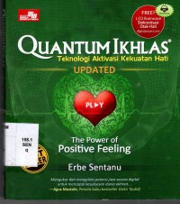 Image of Quantum Ikhlas: Teknologi Aktivasi Kekuatan Hati