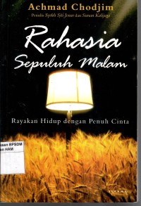 Image of Rahasia sepuluh malam : rayakan hidup dengan penuh cinta