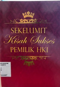 Image of Sekelumit Kisah Sukses Pemilik HKI
