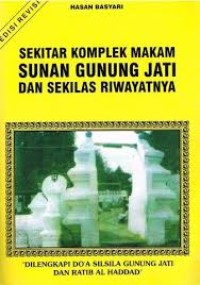 Image of Sekitar komplek makam sunan gunung Jati dan sekilas riwayatnya