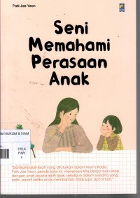 Image of Seni Memahami Perasaan Anak